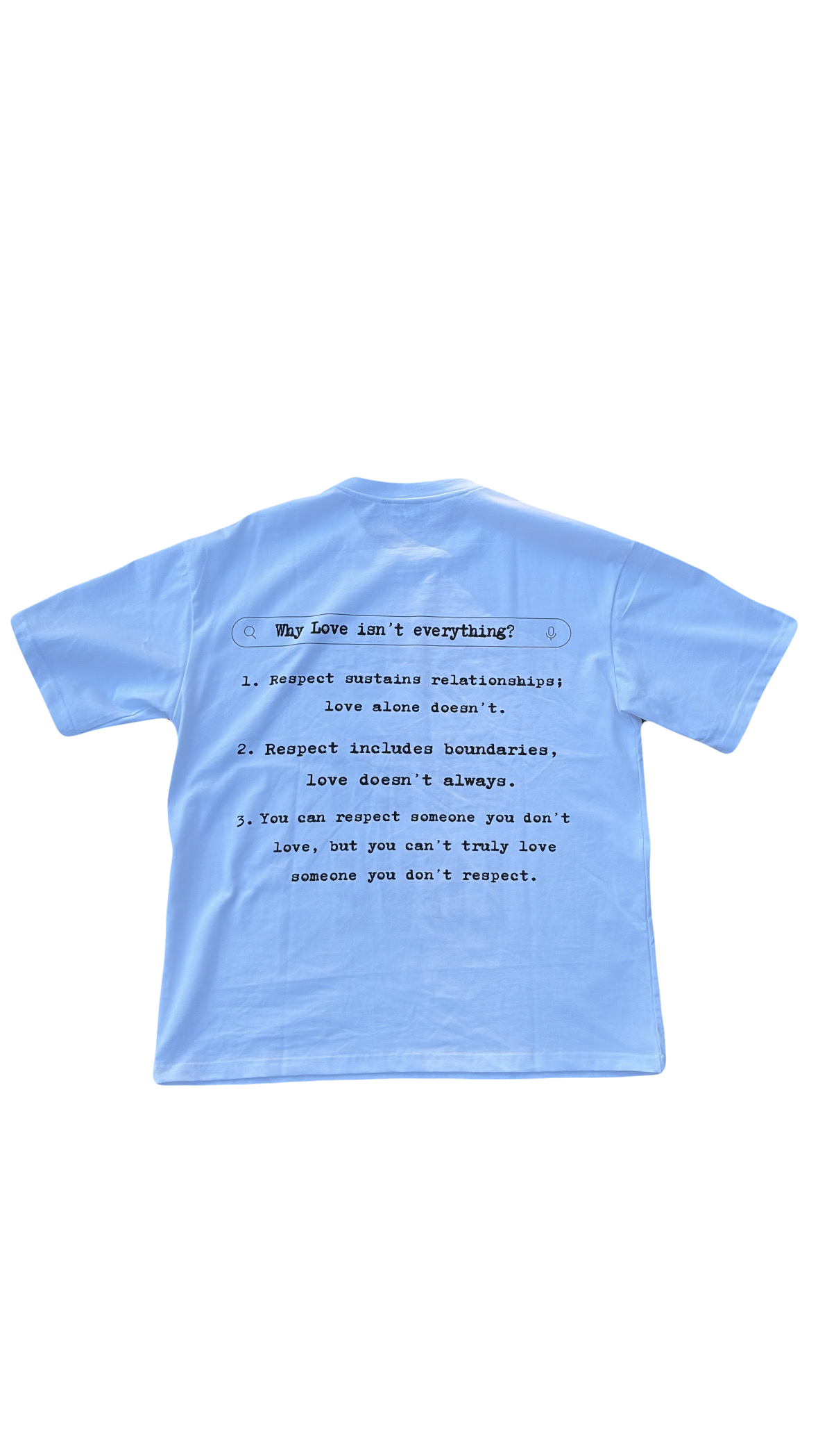 ‘Respect Over Love’ Tee
