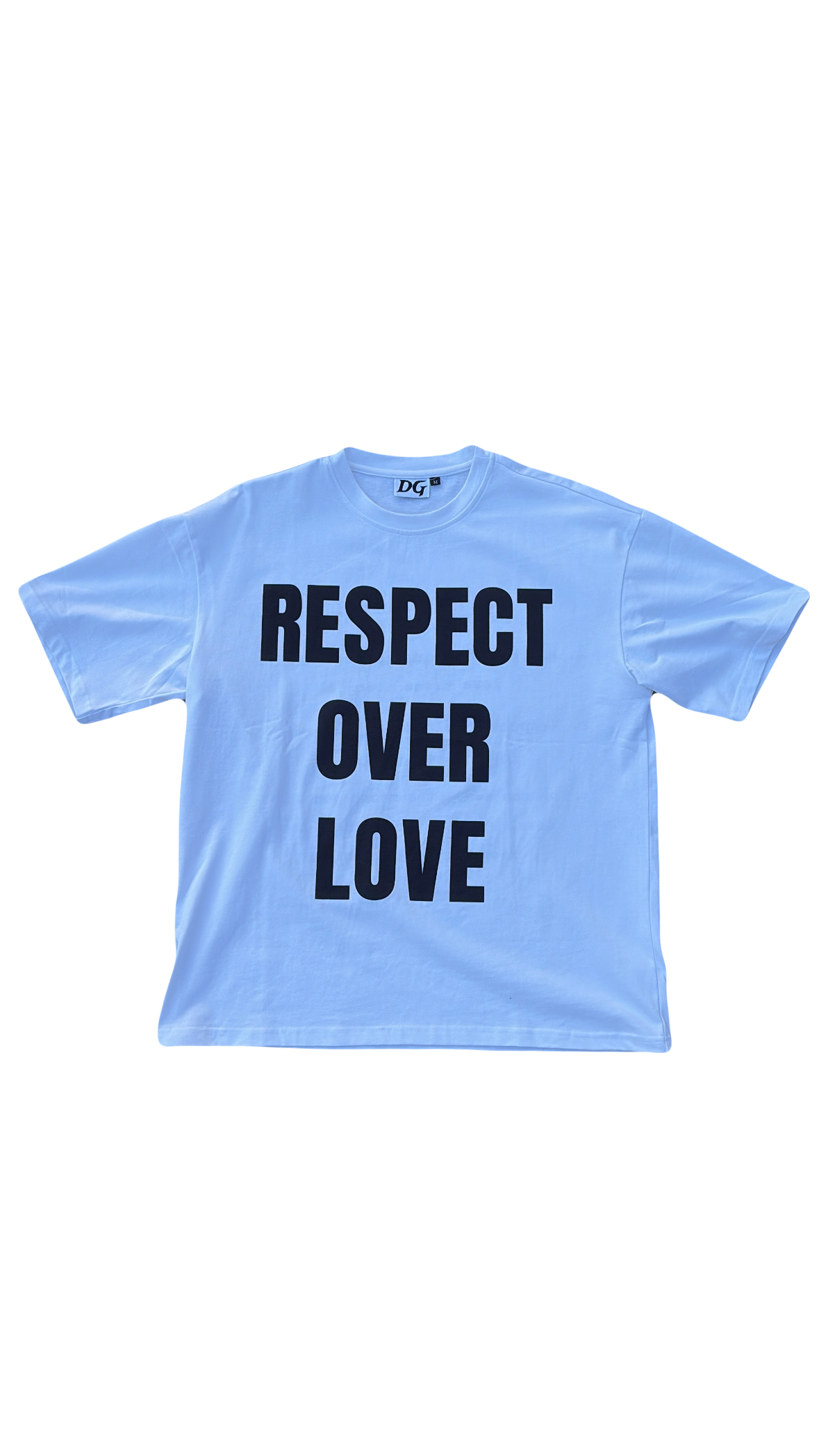 ‘Respect Over Love’ Tee
